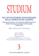 Studium. Vol. 3: Nel settantesimo anniversario della morte di De Gasperi. Il governo di centro e la costruzione della democrazia Alcide De Gasperi presidente del Consiglio (1945-1953)