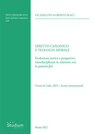 Diritto canonico e teologia morale. Evoluzione storica e prospettiva interdisciplinare in relazione con la quaestio fori