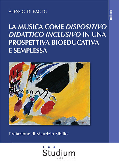 La musica come dispositivo didattico inclusivo in una prospettiva bioeducativa e semplessa