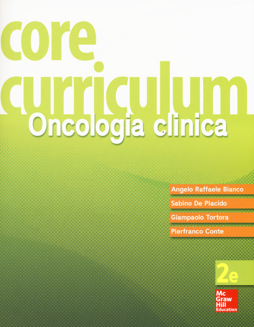 Core curriculum. Oncologia clinica