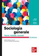 Sociologia generale. Temi, concetti, strumenti