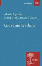 Giovanni Garbini. Studioso e maestro