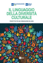 Il linguaggio della diversit culturale. Prospettive per una comunicazione inclusiva