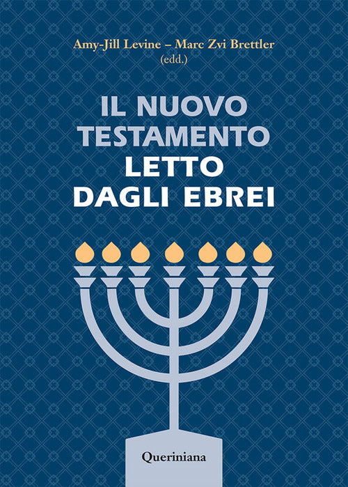 Il Nuovo Testamento letto dagli ebrei