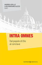 Intra omnes. Dal popolo di Dio al conclave