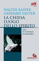 La Chiesa luogo dello Spirito. Linee di ecclesiologia pneumatologica