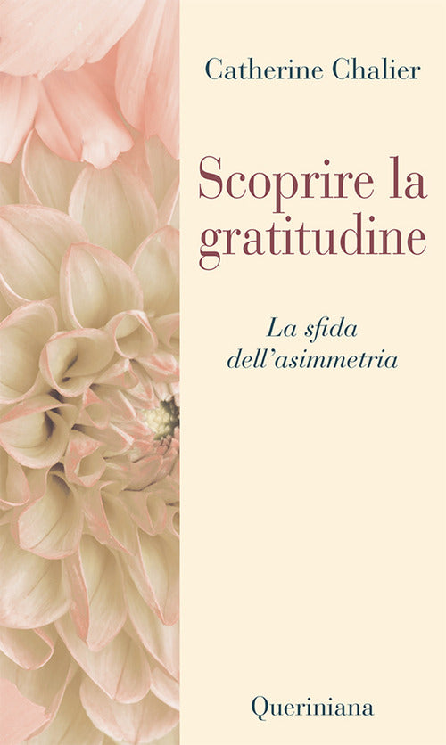 Scoprire la gratitudine. Quando si corre il rischio dellasimmetria