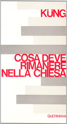 Che cosa deve rimanere nella Chiesa
