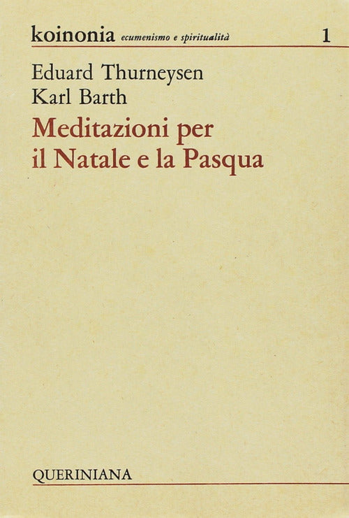 Meditazioni per il Natale e per la Pasqua