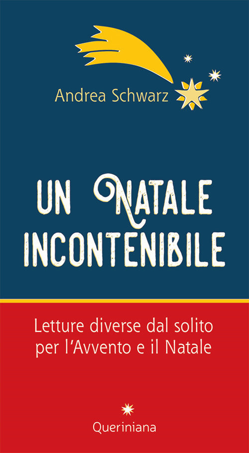 Un natale incontenibilie. Letture diverse dal solito per lAvvento e il Natale