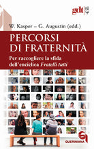 Percorsi di fraternità. Per raccogliere la sfida dell’enciclica Fratelli tutti