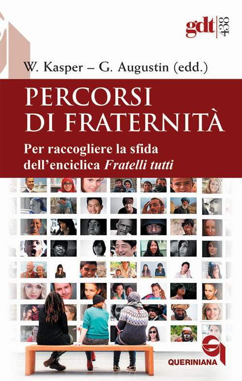 Percorsi di fraternità. Per raccogliere la sfida dell’enciclica Fratelli tutti