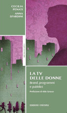 La tv delle donne. Brand, programmi e pubblici