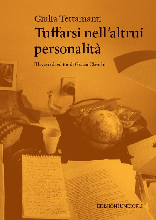 Tuffarsi nell’altrui personalità. Il lavoro di editor di Grazia Cherchi