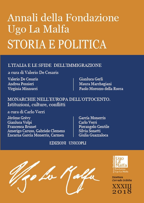 Annali della Fondazione Ugo La Malfa. Storia e politica. Vol. 33