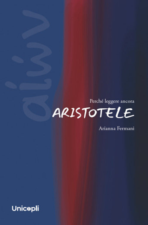 Perch leggere ancora Aristotele