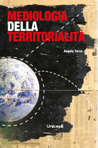 Mediologia della territorialit
