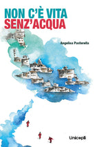 Non c' vita senz'acqua