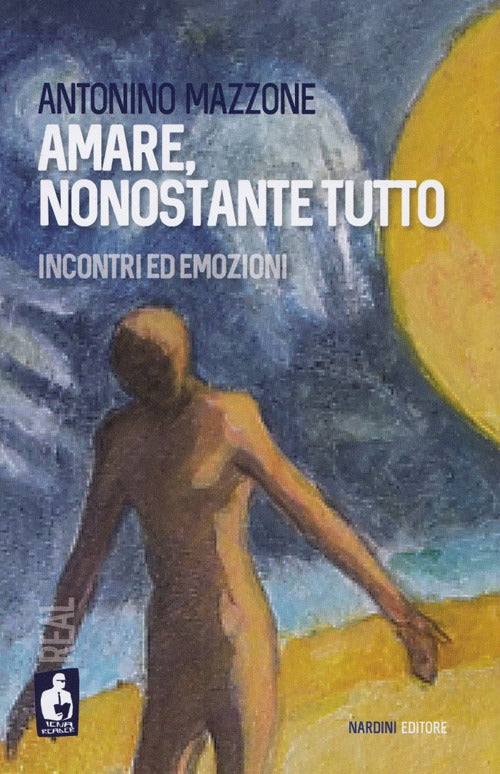 Amarsi, nonostante tutto