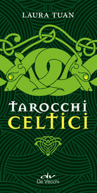 I tarocchi celtici. Con 78 carte