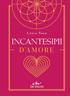 Incantesimi d'amore