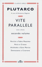 Vite parallele. Testo greco a fronte. Vol. 2