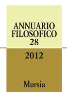 Annuario filosofico 2012. Vol. 28