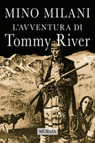 L'avventura di Tommy River
