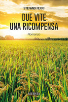 Due vite una ricompensa