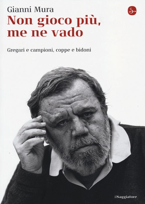 Non gioco pi, me ne vado. Gregari e campioni, coppe e bidoni