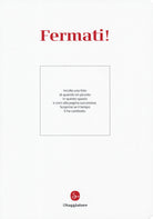 Fermati!