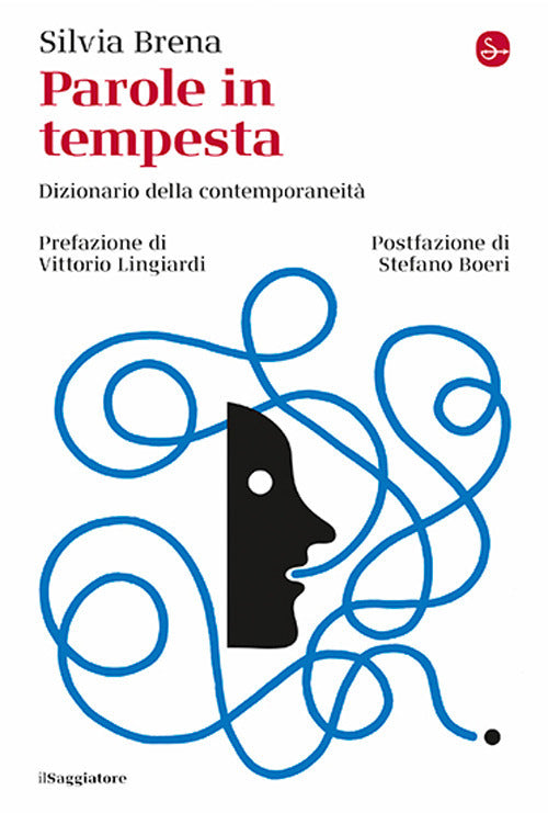 Parole in tempesta. Dizionario della contemporaneit