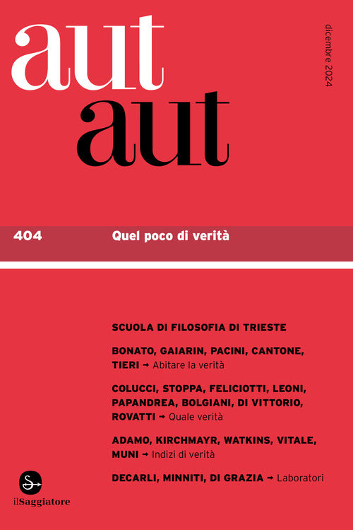Aut aut. Vol. 404: Quel poco di verit