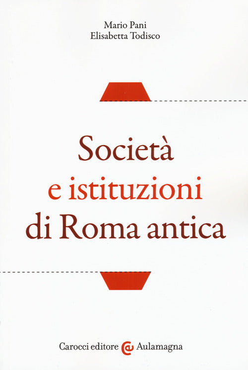 Società e istituzioni di Roma antica