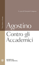 Contro gli Accademici. Testo latino a fronte