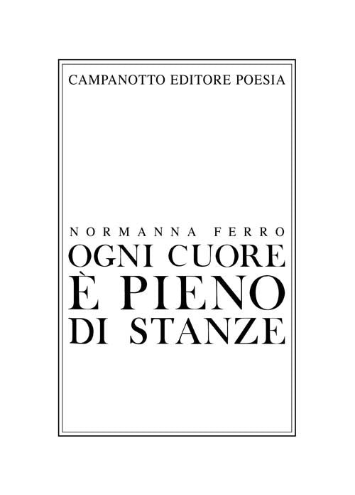 Ogni cuore pieno di stanze