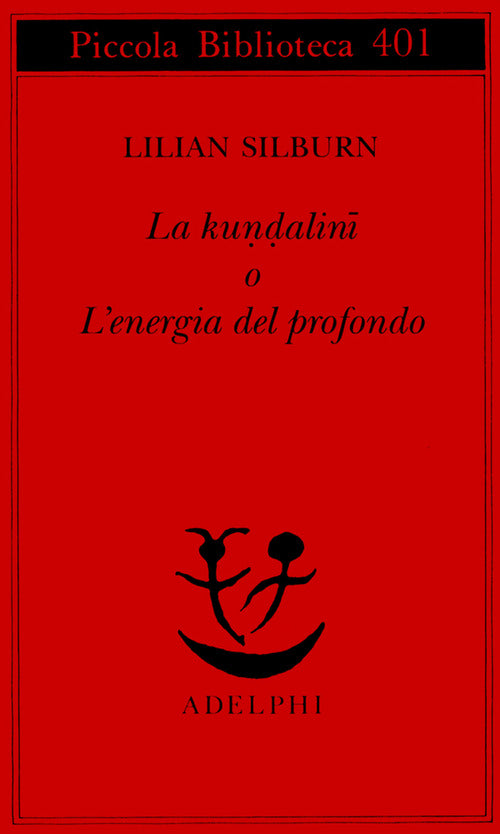 La kundalini o l'energia del profondo