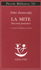 La mite. Racconto fantastico