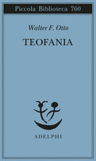 Teofania. Lo spirito della religione greca antica