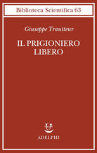 Il prigioniero libero