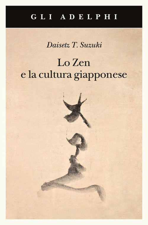Lo Zen e la cultura giapponese