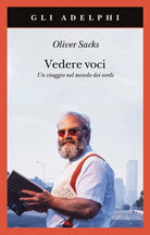 Vedere voci. Un viaggio nel mondo dei sordi