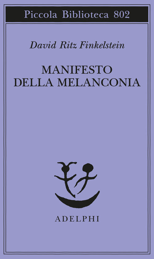 Manifesto della melanconia