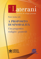 A proposito di sinodalit. Una prospettiva teologico-pastorale