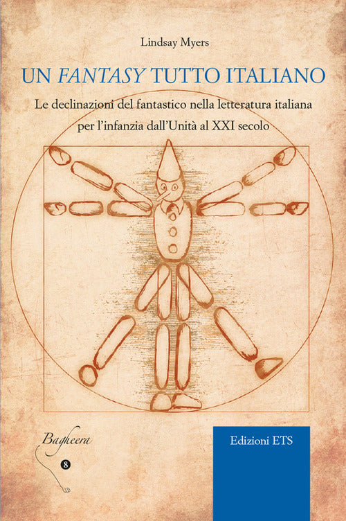 Un fantasy tutto italiano. Le declinazioni del fantastico nella letteratura italiana per linfanzia dallunit al XXI secolo