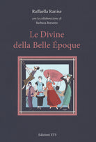 Le divine della Belle poque