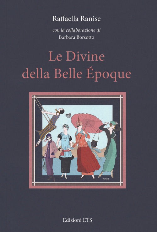 Le divine della Belle poque