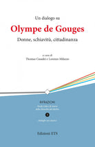 Un dialogo su Olympe de Gouges. Donne, schiavit, cittadinanza