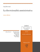 La discrezionalità amministrativa