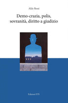 Demo-crazia, polis, sovranit, diritto a giudizio